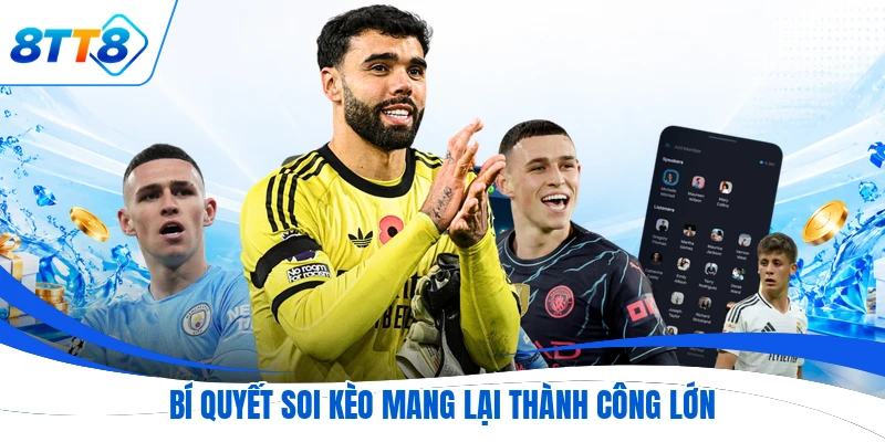 Bí quyết soi kèo mang lại thành công lớn